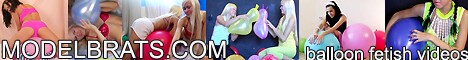 Watch girls play with Balloons and Inflatables!